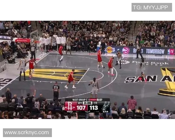 马刺与火箭季前赛精彩回放全程解析与赛后点评