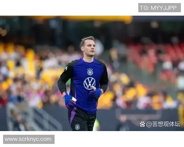 诺伊尔:从守门员到传奇,如何塑造足球历史的守护神 诺伊尔:从守门员到传奇,如何塑造足球历史的守护神